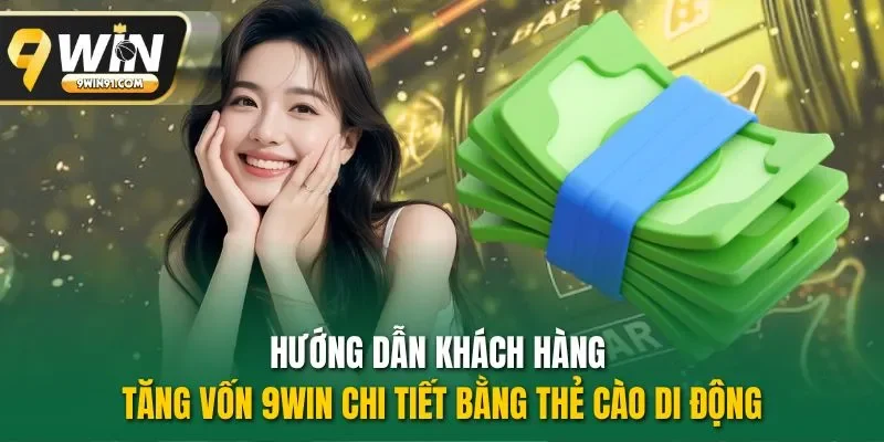 Hướng dẫn khách hàng cách xử lý lỗi khi nạp tiền 9WIN