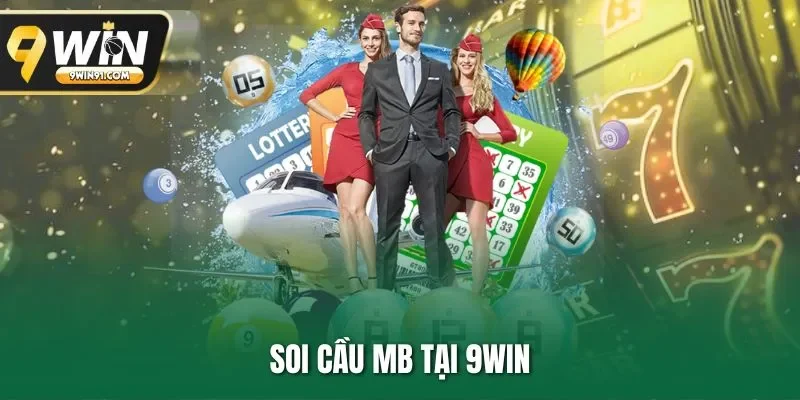 Soi cầu MB tại 9WIN